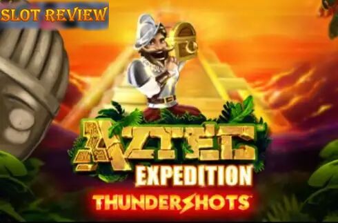 Aztec Expedition Thundershots